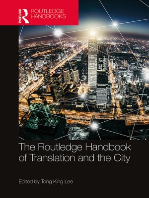 cover image of The Routledge Handbook of Translation and the City